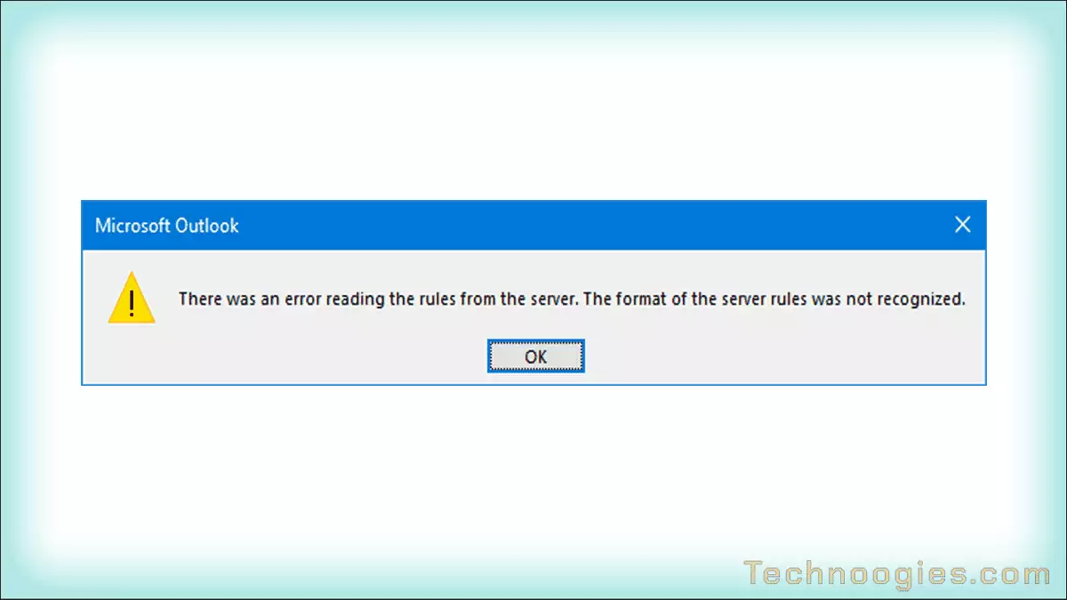 Outlook error, reading the rules from the server.